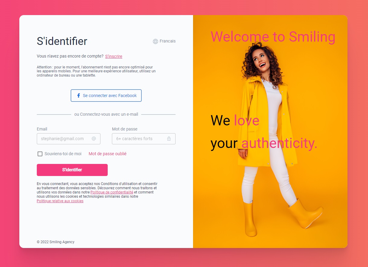 Mon inscription Inscription chez Smiling Agency